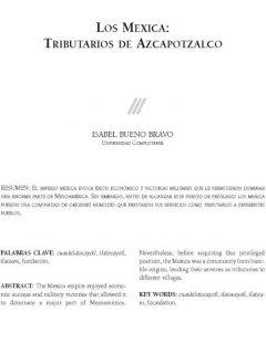 “Los mexica como tributarios de Azcapotzalco”. Anales del Museo de América, Vol 12, 2004: 103-123.