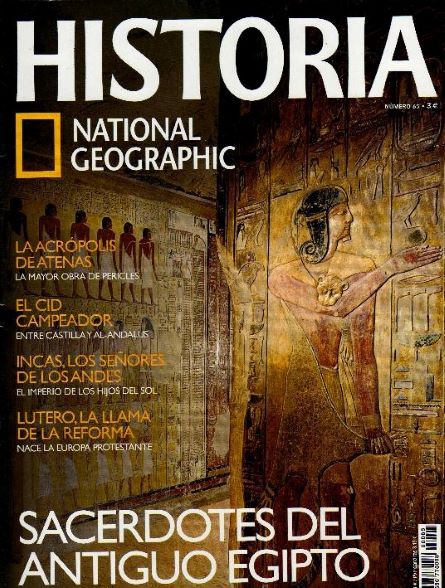 “El imperio de los incas: los señores de los Andes”. Revista National Geographic Historia, Nº 65, 2009: 70-81.