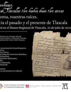 Simposio “Nuestro idioma, nuestras raíces. Miradas hacia el pasado y el presente de Tlaxcala”. Tlaxcala. 2022.